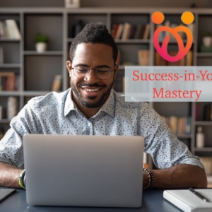 Success-in-You Mastery Course